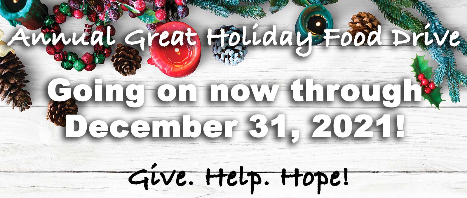 great holiday food drive give help hople!